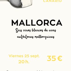 MALLORCA Y SUS VINOS BLANCOS